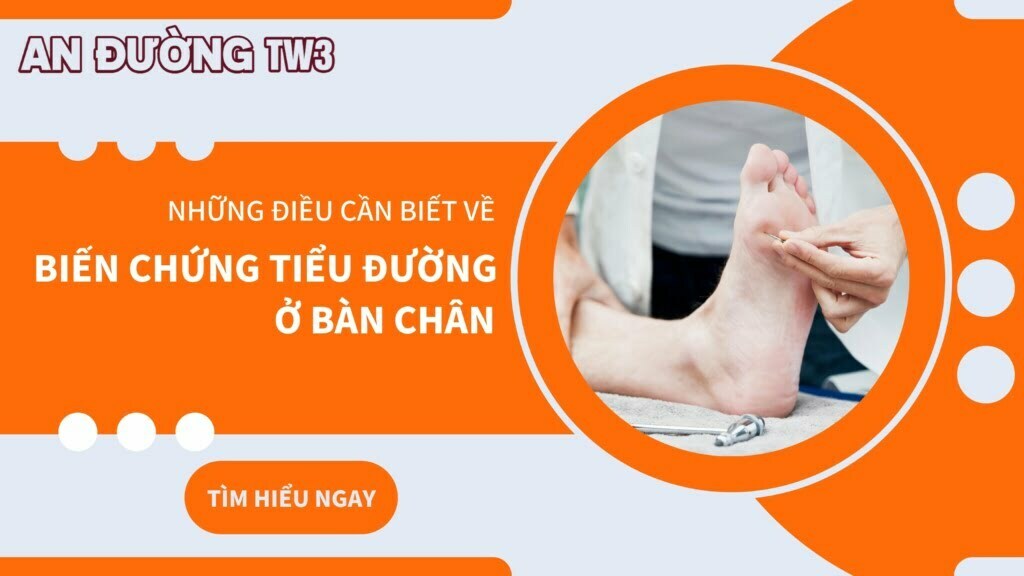 BIỄN CHỨNG TIỂU ĐƯỜNG Ở BÀN CHÂN